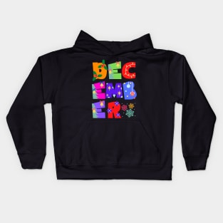 December born bday birthday Kids Hoodie